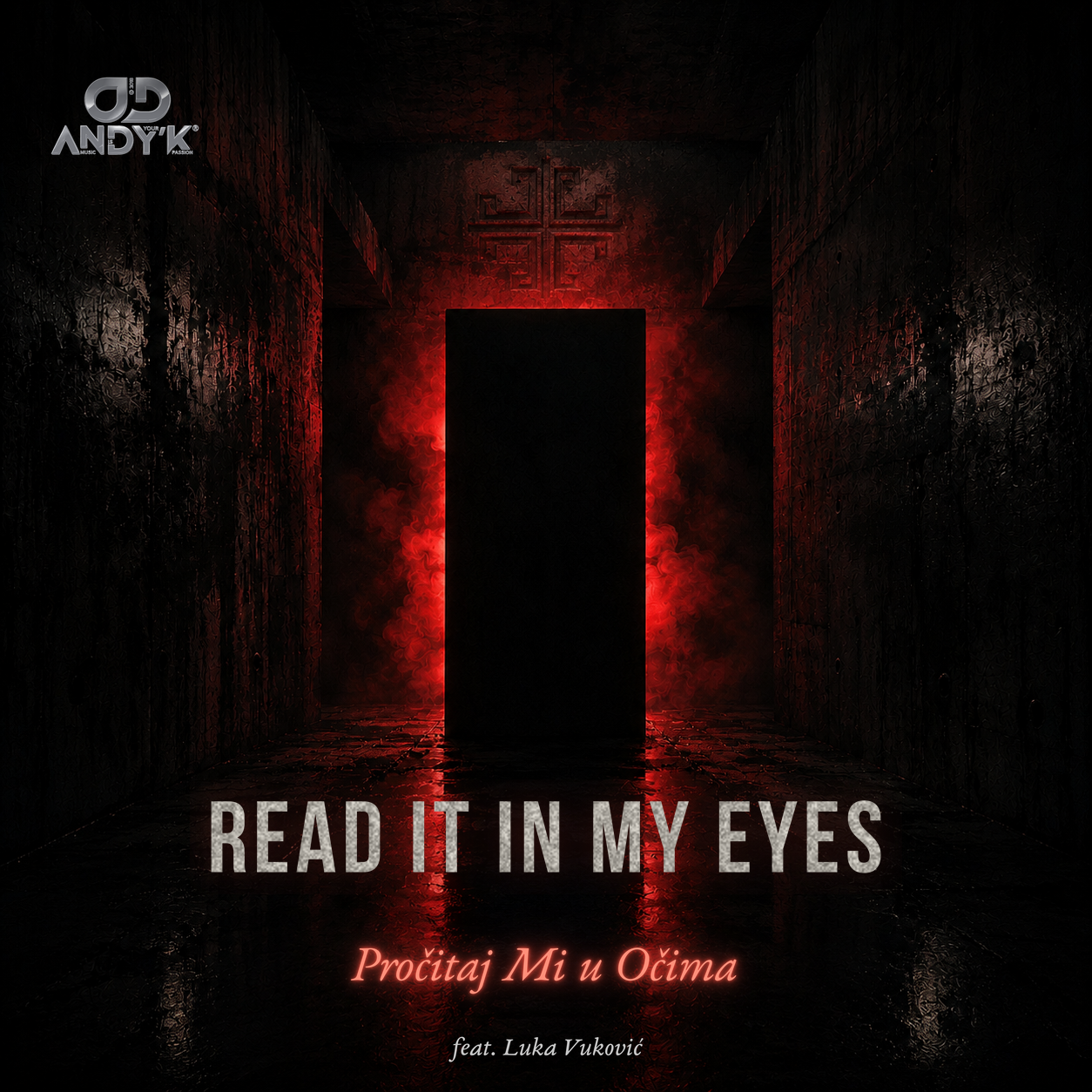 Read It in My Eyes (Pročitaj Mi u Očima)