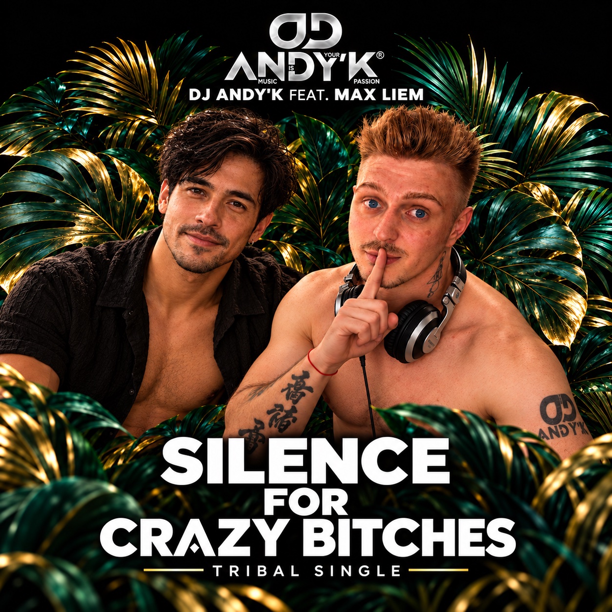 Silence for Crazy Bitches (Original Tribal Version)