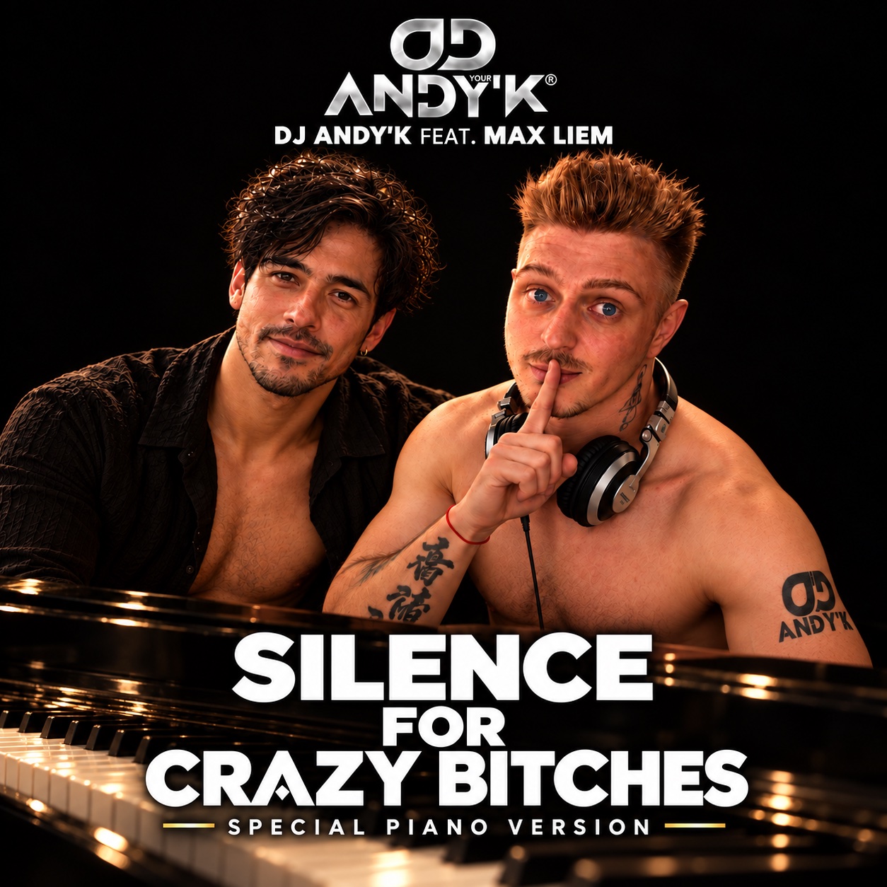 Silence for Crazy Bitches (Special Piano Version)