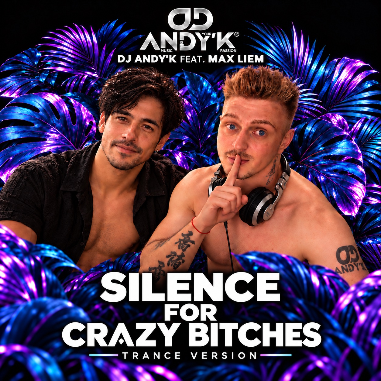 Silence for Crazy Bitches (Trance Version)